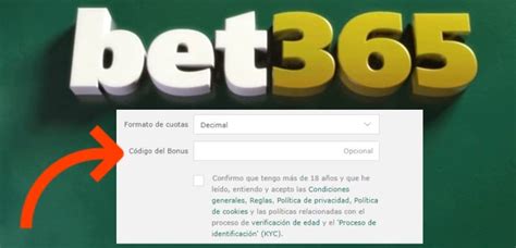 codigo bonus bet365 2021